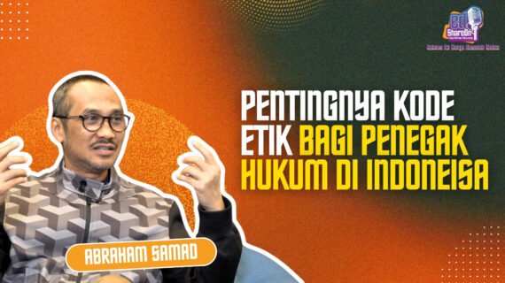 Abraham Samad Tentang Peran Kode Etik dalam Penegakan Hukum di Indonesia