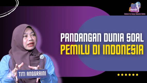 Pandangan Titi Anggraini tentang Praktik Pemilu di Indonesia dan Internasional