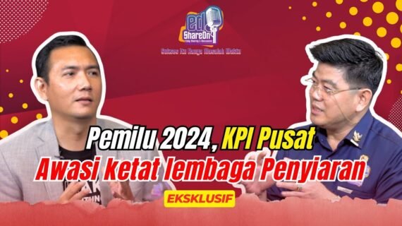 KPI Pusat Awasi Netralitas Lembaga Penyiaran di Pemilu 2024