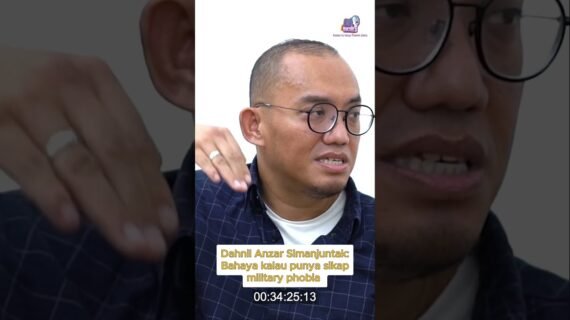 Dahnil Anzar Simanjuntak: Bahaya Kalau Punya Sikap Military Phobia