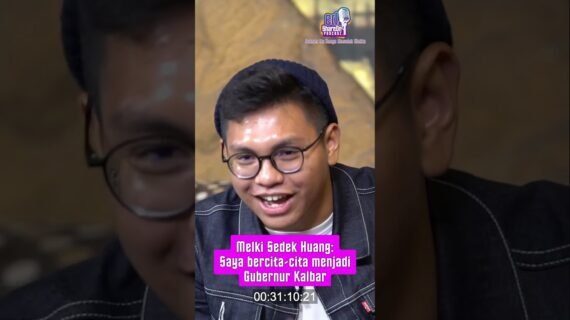 Melki Sedek Huang: Saya Bercita-cita Menjadi Gubernur Kalbar