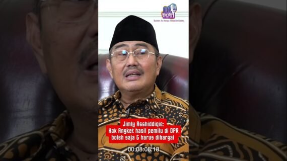Jimly Asshiddiqie: Hak Angket Hasil Pemilu di DPR Boleh Saja & Harus Dihargai