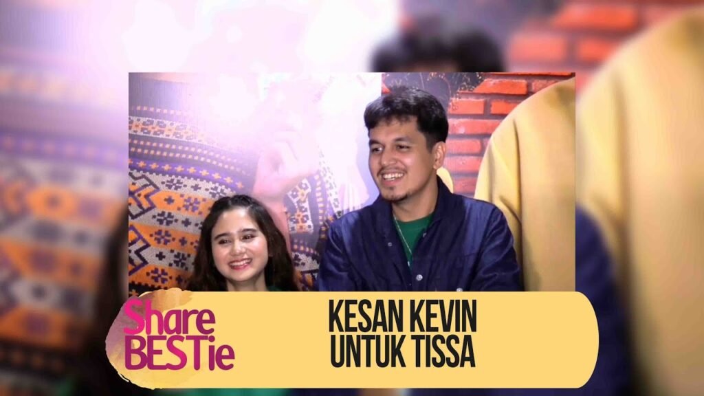 Kevin Julio dan Tissa Biani