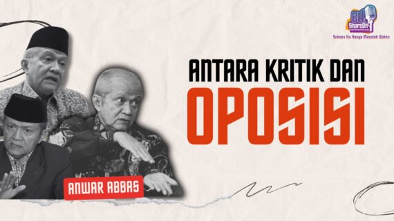 Anwar Abbas Ungkap Peran Kritis di Balik Persepsi Oposisi