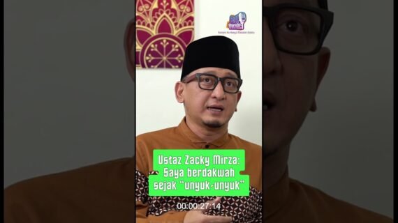 Ustaz Zacky Mirza: Saya Berdakwah Sejak “Unyuk-Unyuk”