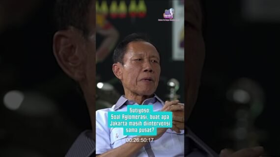 Sutiyoso: Soal Aglomerasi, Buat Apa Jakarta Masih Diintervensi sama Pusat?