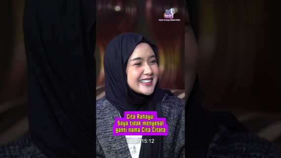 Cita Rahayu: Saya tidak menyesal ganti nama Cita Citata
