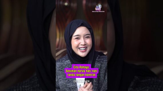Cita Rahayu: Seniman harus hati-hati tanda tangan kontrak