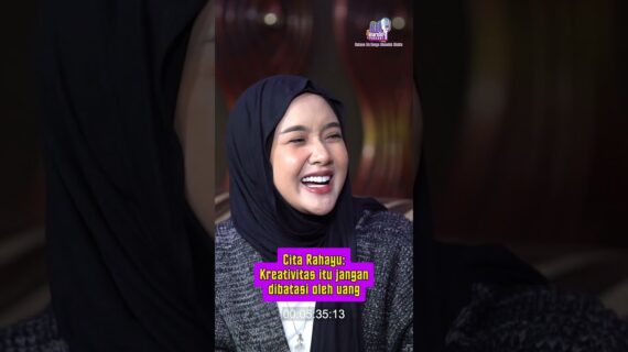 Cita Rahayu: Kreativitas itu jangan dibatasi oleh uang