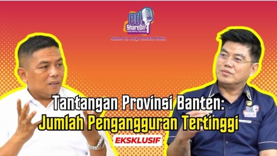 Andra Soni Sebut Penyebab Angka Pengangguran di Provinsi Banten Peringkat Pertama