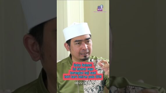 Ustaz Solmed: Ini hikmah saya berangkat haji saat istri baru lahiran pada 2019