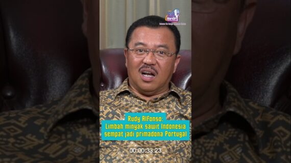 Rudy Alfonso: Limbah minyak sawit Indonesia sempat jadi primadona Portugal