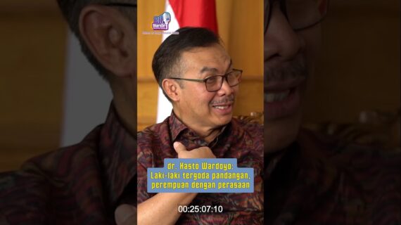 dr. Hasto Wardoyo: Laki-laki tergoda pandangan, perempuan dengan perasaan