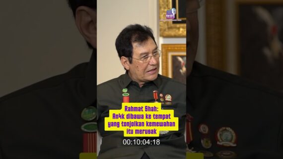 Rahmat Shah: An4k dibawa ke tempat yang tonjolkan kemewahan itu merusak