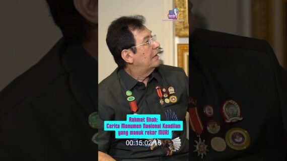 Rahmat Shah: Cerita Monumen Nasional Keadilan yang masuk rekor MURI