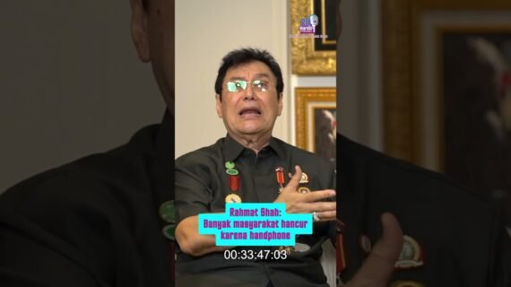 Rahmat Shah: Banyak masyarakat hancur karena handphone