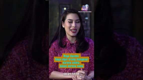 Anya Dwinov: Saya ingin orang mengenal karena usaha, bukan karena nama