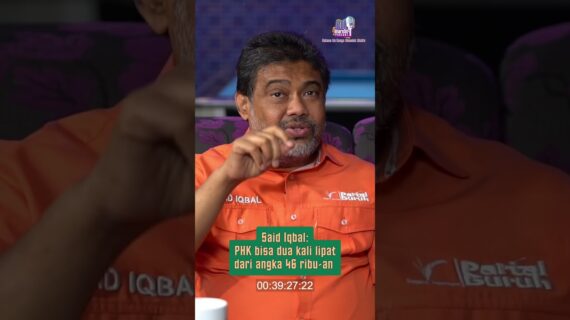 Said Iqbal: PHK bisa dua kali lipat dari angka 46 ribu-an