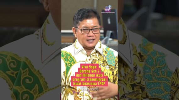 Viva Yoga: Dorong Gen Z dan Milenial ikuti program transmigrasi lewat beasiswa LPDP