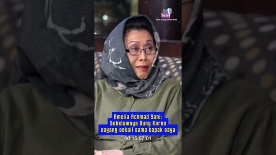 Amelia Achmad Yani: Sebelumnya Bung Karno sayang sekali sama bapak saya