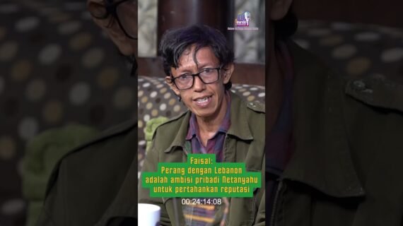 Faisal: Perang dengan Lebanon adalah ambisi pribadi Netanyahu untuk pertahankan reputasi
