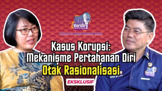 Kasus Korupsi, Menggunakan Alasan yang Rasional untuk Menjelaskan Perilaku yang tidak Rasional