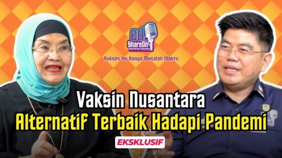 Vaksin Nusantara Dokter Terawan, Siti Fadilah: Alternatif Terbaik Hadapi Pandemi