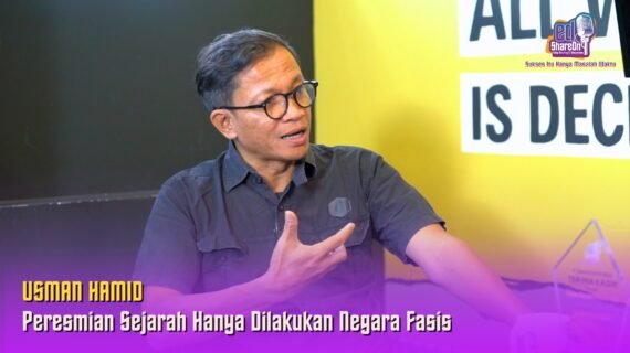 Usman Hamid: Peresmian Sejarah Hanya Dilakukan Negara Fasis