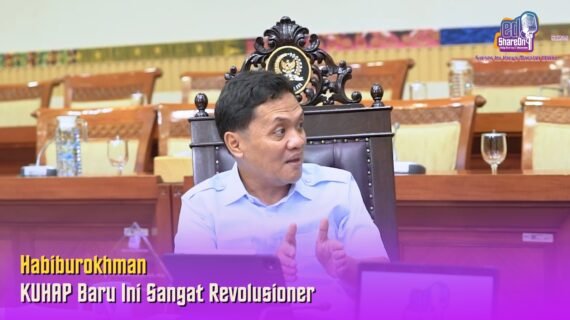 Habiburokhman: KUHAP Baru Ini Sangat Revolusioner