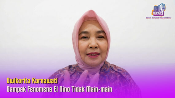 Dwikorita Karnawati: Dampak Fenomena El Nino Tidak Main-main